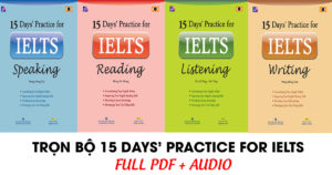 tài liệu học IELTS - luyện thi IELTS - 15 Days Practice for IELTS